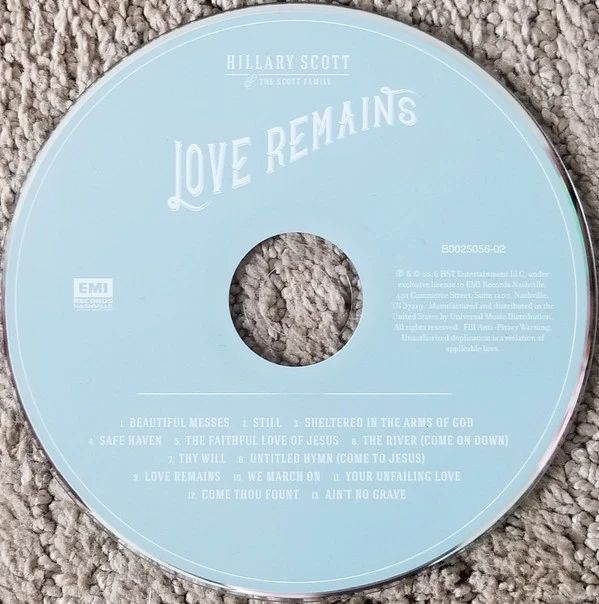 Hillary Scott & The Scott Family - Love Remains (CD) - Image 3