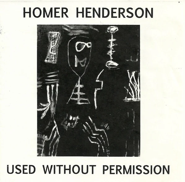 Homer Henderson - Used Without Permission