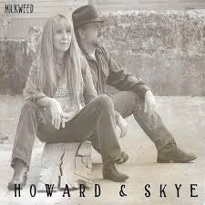 Howard & Skye - Milkweed (CD)