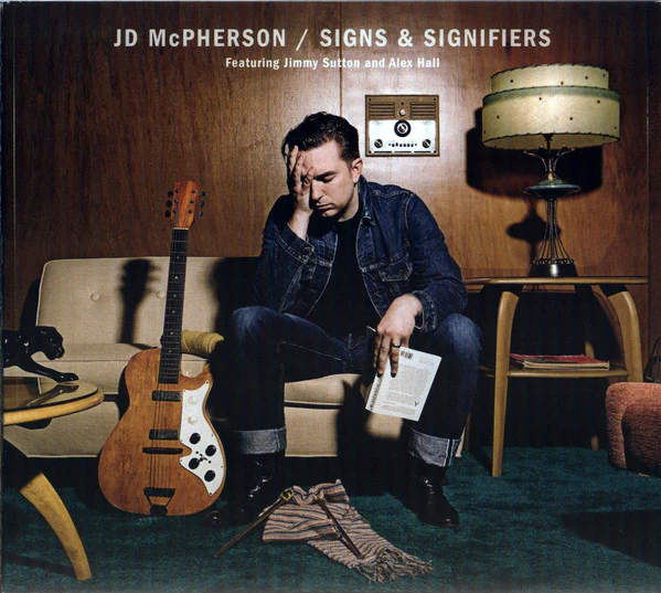 JD McPherson Featuring Jimmy Sutton and Alex Hall  - Signs & Signifiers (CD) - Image 2