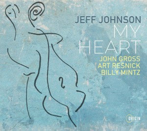 Jeff Johnson  - My Heart (CD)