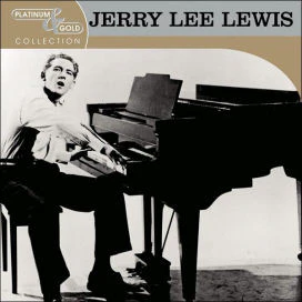 Jerry Lee Lewis - Platinum & Gold Collection (CD)