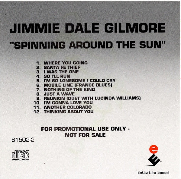 Jimmie Dale Gilmore - Spinning Around The Sun (CD)