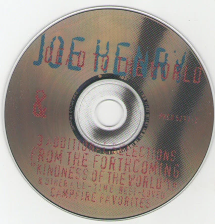 Joe Henry - Dead To The World & 3 Additional Selections From The Forthcoming "Kindness Of The World" LP & Other All-Time Best-Loved Campfire Favorites (CD) - Image 3