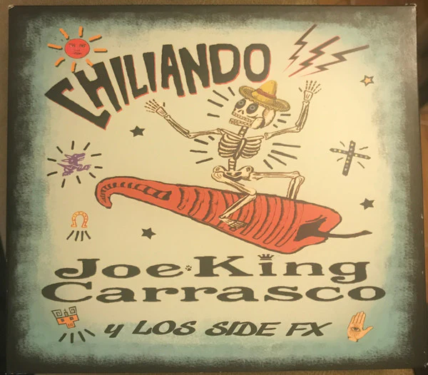 Joe King Carrasco y Los Side FX - Chiliando (CD)