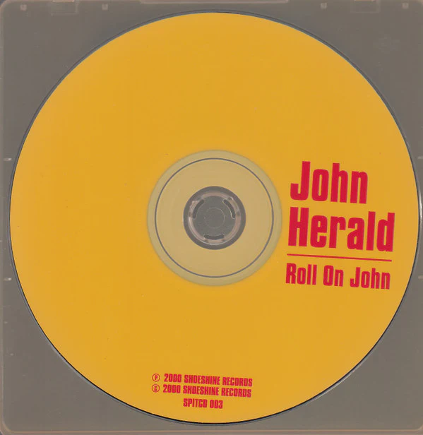 John Herald - Roll On John (CD) - Image 4