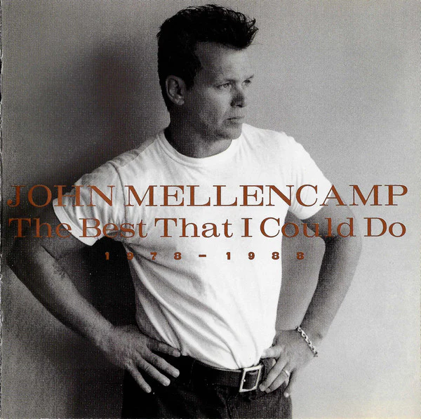 John Mellencamp* - The Best That I Could Do (1978-1988) (CD)