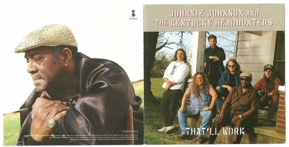 Johnnie Johnson And The Kentucky Headhunters - That'll Work (CD) - Image 2