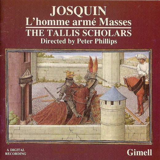 Josquin Des Prés, The Tallis Scholars - Peter Phillips  - L'Homme Armé Masses (CD)
