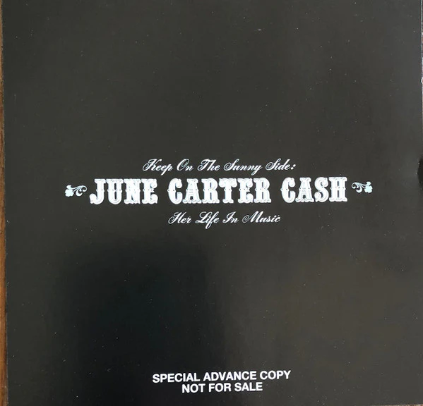 June Carter Cash - Keep On The Sunny Side: June Carter Cash- Her Life In Music (CD)