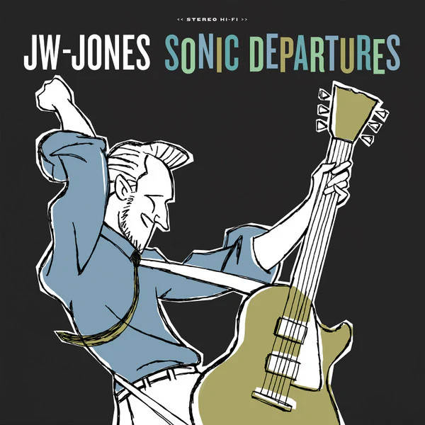 JW-Jones - Sonic Departures (Vinyl)