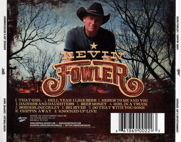 Kevin Fowler - Chippin' Away (CD) - Image 2