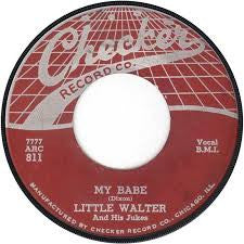 Little Walter & His Jukes - My Babe / Roller Coaster (Vinyl)