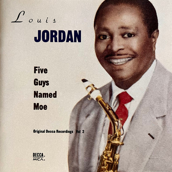 Louis Jordan - Five Guys Named Moe (Original Decca Recordings Vol 2) (CD)