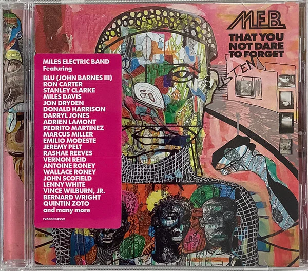 M.E.B. (Miles Electric Band) - That You Not Dare To Forget (CD)
