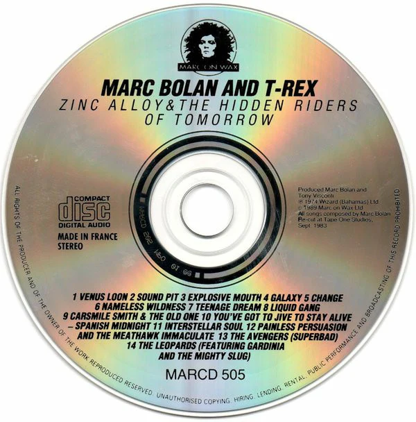 Marc Bolan and T. Rex - Zinc Alloy And The Hidden Riders Of Tomorrow (CD) - Image 3