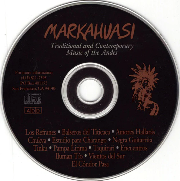 Markahuasi - Traditional And Contemporary Music Of The Andes (CD) - Image 3