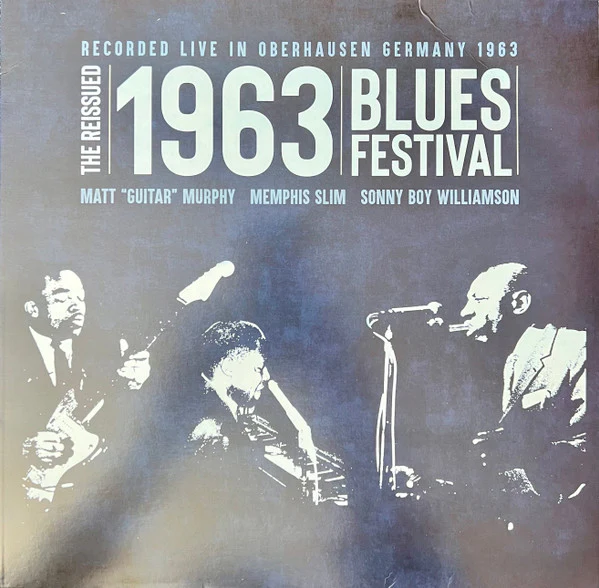 Matt Murphy, Memphis Slim, Sonny Boy Williamson  - The Reissued 1963 Blues Festival (Vinyl)