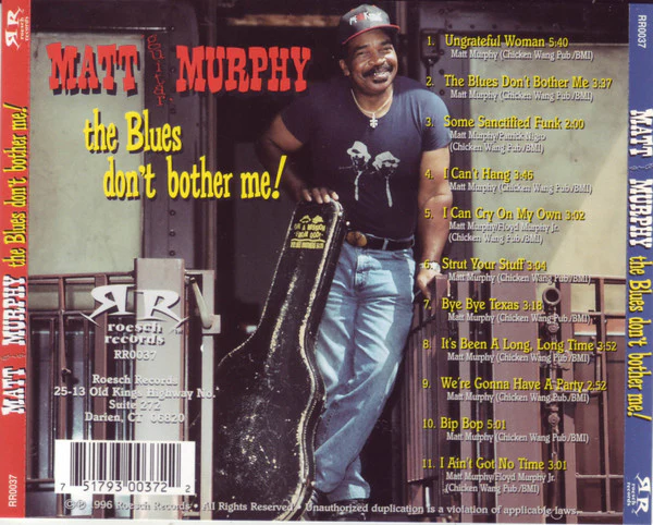 Matt Murphy - The Blues Don't Bother Me (CD) - Image 2