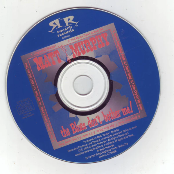 Matt Murphy - The Blues Don't Bother Me (CD) - Image 3