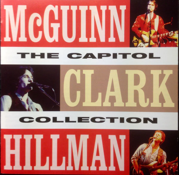 McGuinn, Clark & Hillman - The Capitol Collection (CD)