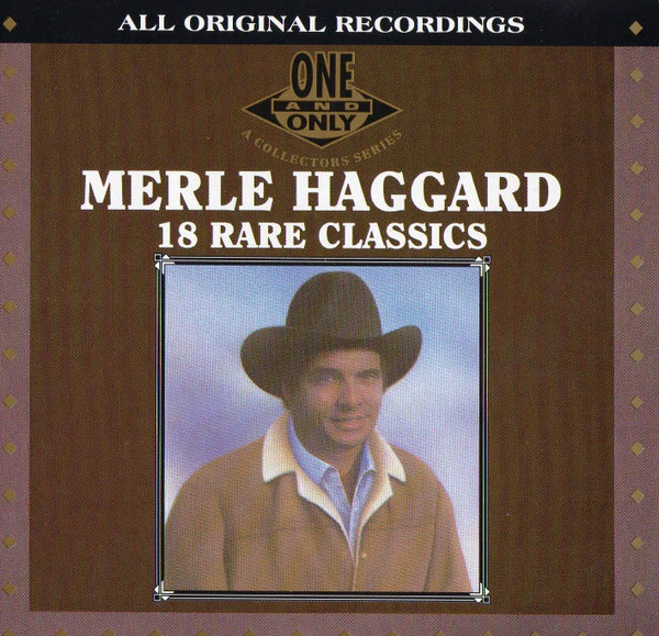 Merle Haggard - 18 Rare Classics (CD)