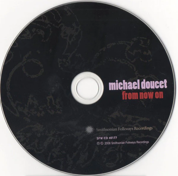 Michael Doucet - From Now On (CD) - Image 3