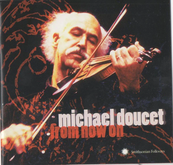 Michael Doucet - From Now On (CD) - Image 5