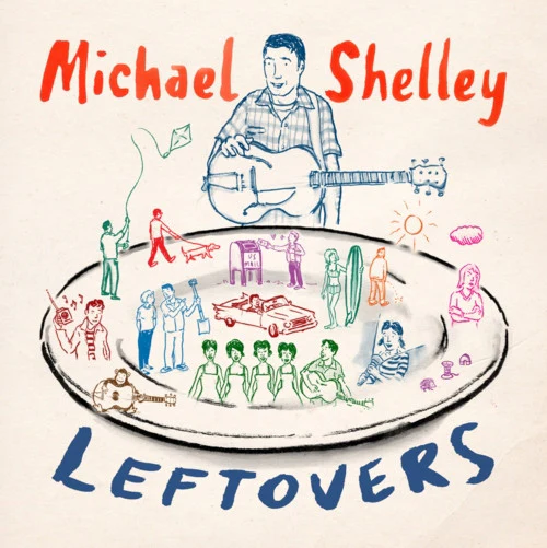 Michael Shelley - Leftovers (CD)