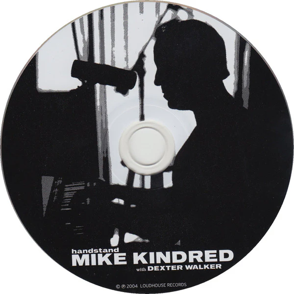 Mike Kindred With Dexter Walker - Handstand (CD) - Image 3