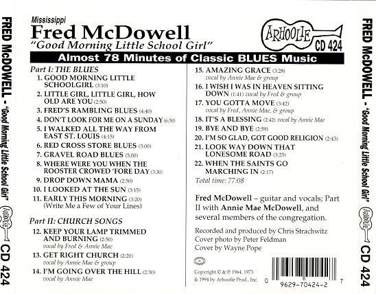 Fred McDowell - Good Morning Little School Girl (CD) - Image 2