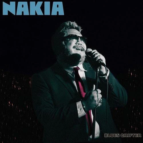 Nakia  - Blues Grifter (Vinyl)