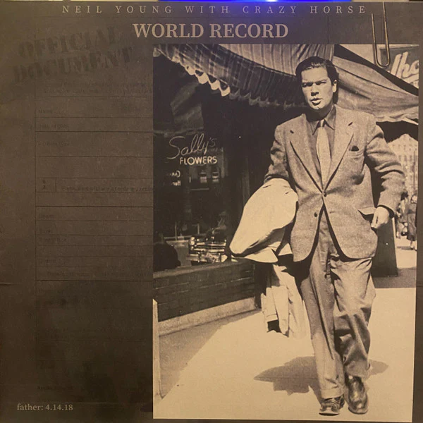 Neil Young With Crazy Horse - World Record (Vinyl)
