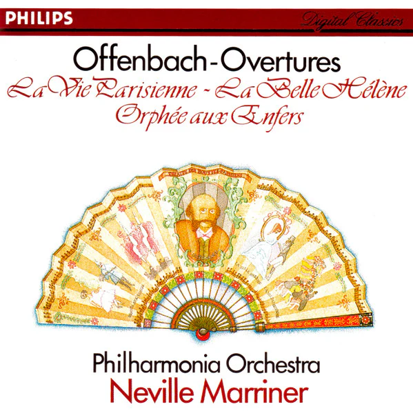 Offenbach* - Philharmonia Orchestra, Neville Marriner* - Overtures - La Vie Parisienne - La Belle Hélène - Orphée Aux Enfers (CD)