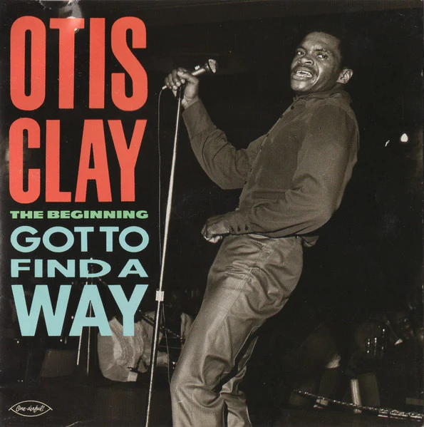 Otis Clay - Got To Find A Way (CD) - Image 3