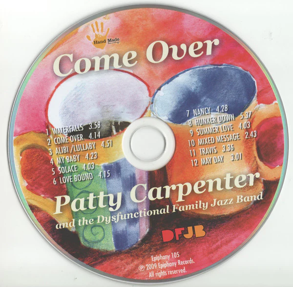 Patty Carpenter And The Dysfunctional Family Jazz Band - Come Over (CD) - Image 2