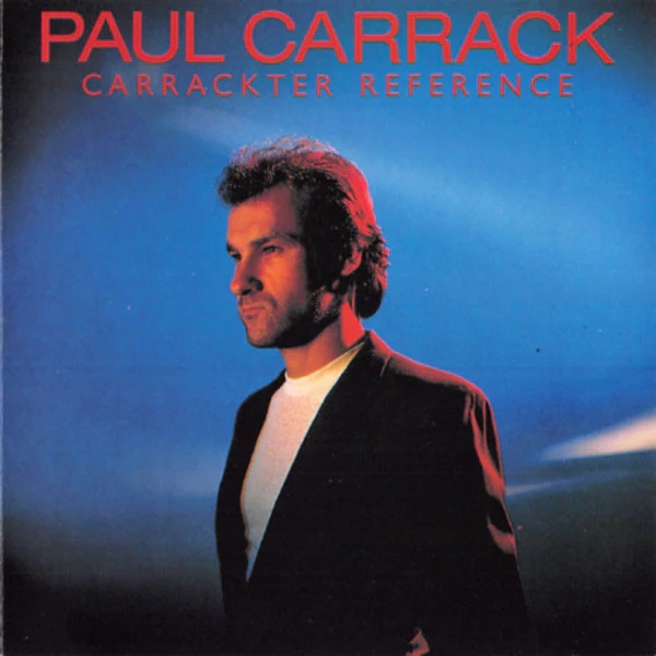 Paul Carrack - Carrackter Reference (CD)