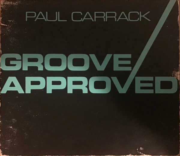 Paul Carrack - Groove Approved (CD)