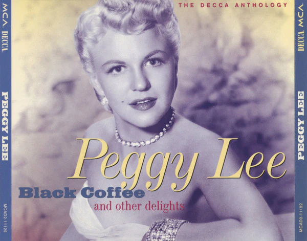 Peggy Lee - Black Coffee And Other Delights - The Decca Anthology (CD) - Image 4