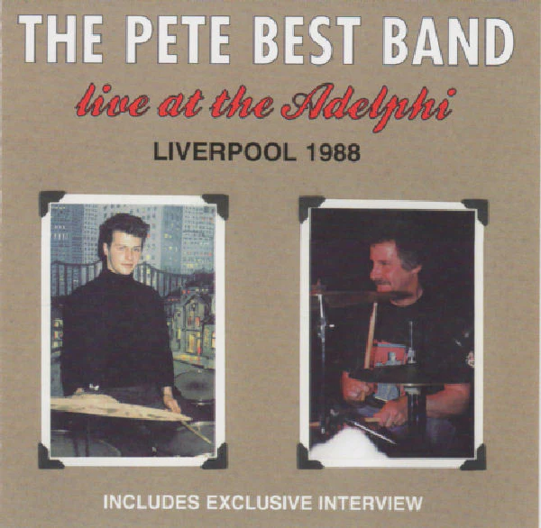 Pete Best Band - Live At The Adelphi Liverpool 1988 (CD)