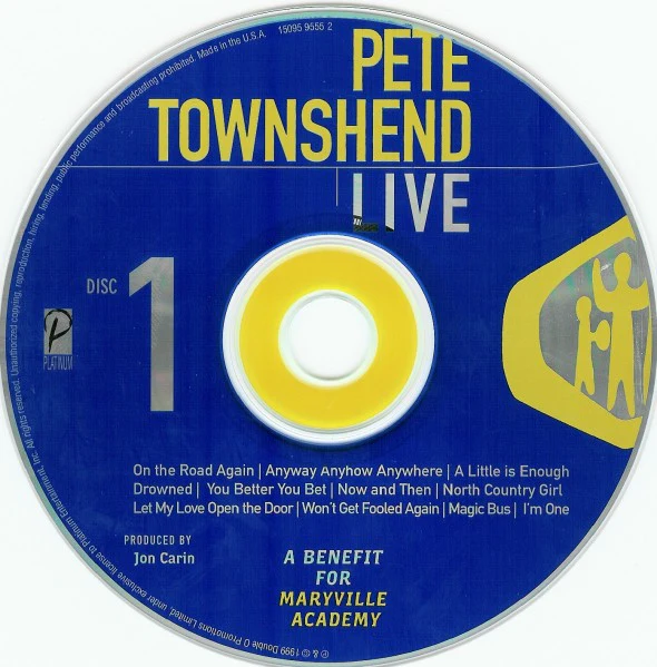 Pete Townshend - Live - A Benefit For Maryville Academy (CD) - Image 3