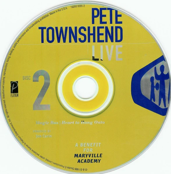 Pete Townshend - Live - A Benefit For Maryville Academy (CD) - Image 4