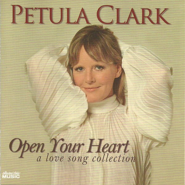 Petula Clark - Open Your Heart: A Love Songs Collection (CD) - Image 2