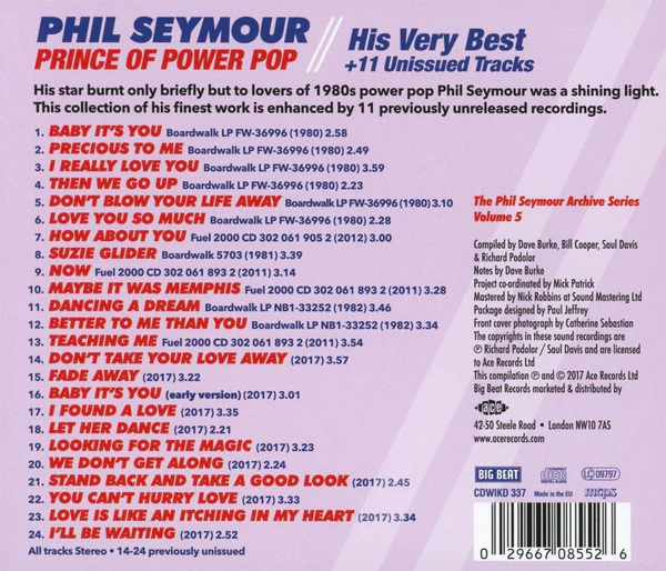Phil Seymour - Prince Of Power Pop-His Very Best+11 Unissued Tracks (CD) - Image 2