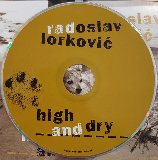 Radoslav Lorković - High And Dry (CD) - Image 3