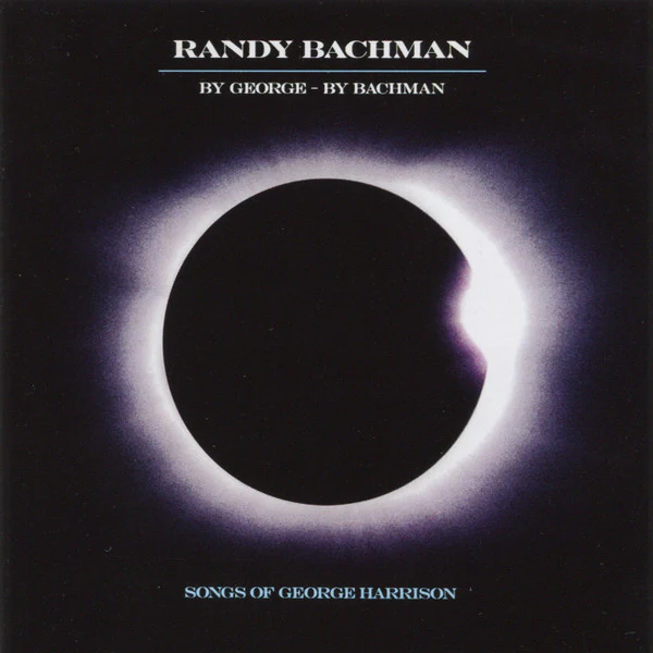 Randy Bachman - By George - By Bachman (Songs Of George Harrison) (CD)