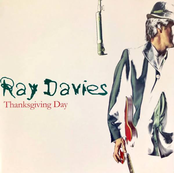 Ray Davies - Thanksgiving Day (CD)