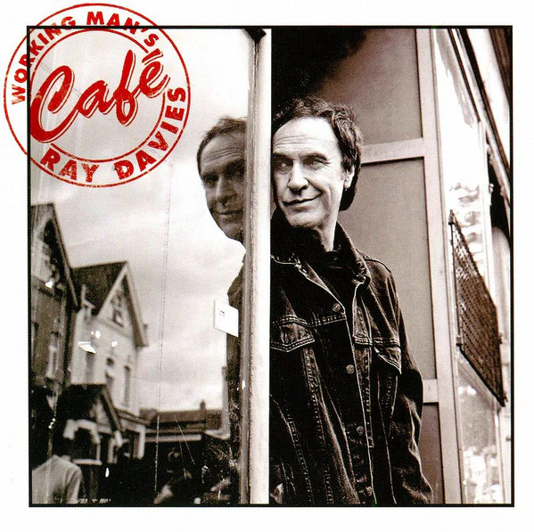 Ray Davies - Working Man's Café (CD)