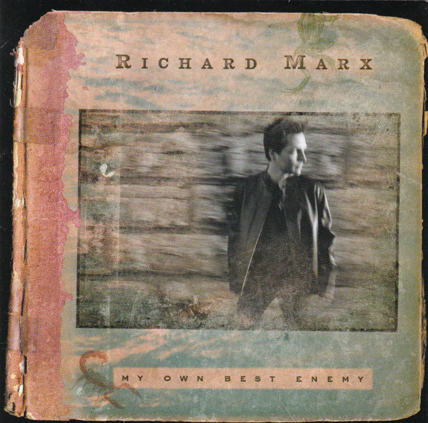 Richard Marx - My Own Best Enemy (CD)