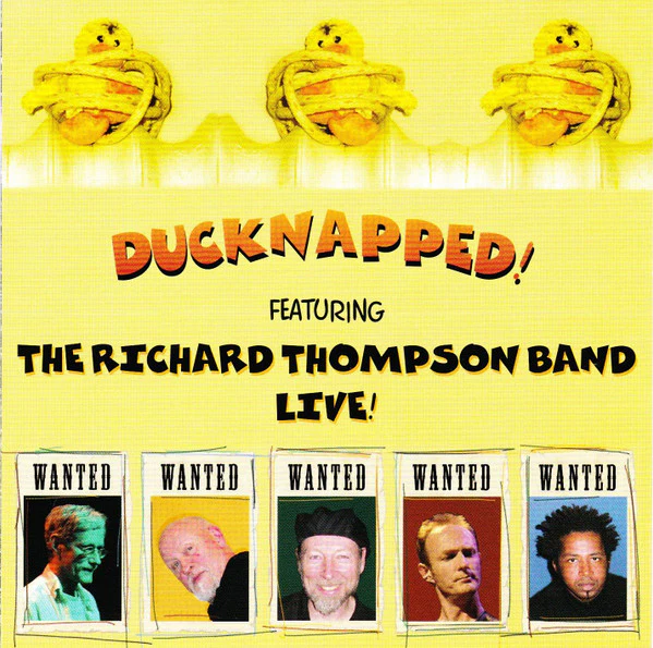 Richard Thompson Band - Ducknapped! (CD)